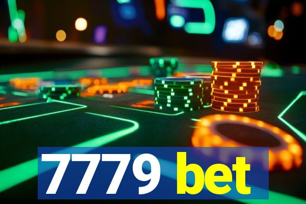 7779 bet